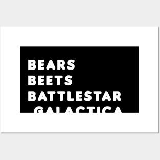 Beets, Bears, Battlestar Galactica - White Posters and Art